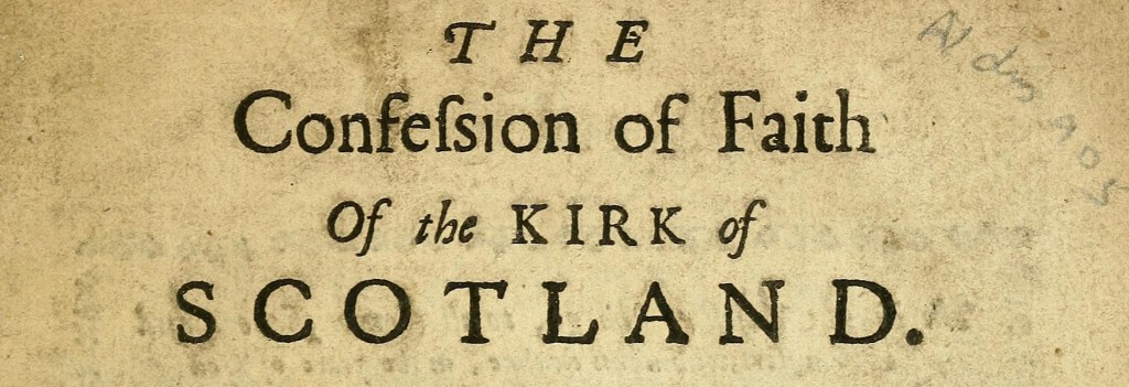 Scots Confession Is Approved By Scottish Parliament 